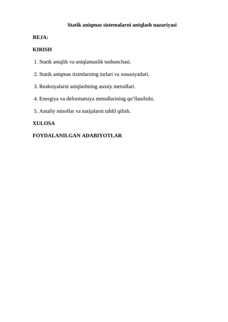 Statik aniqmas sistemalarni aniqlash nazariyasi