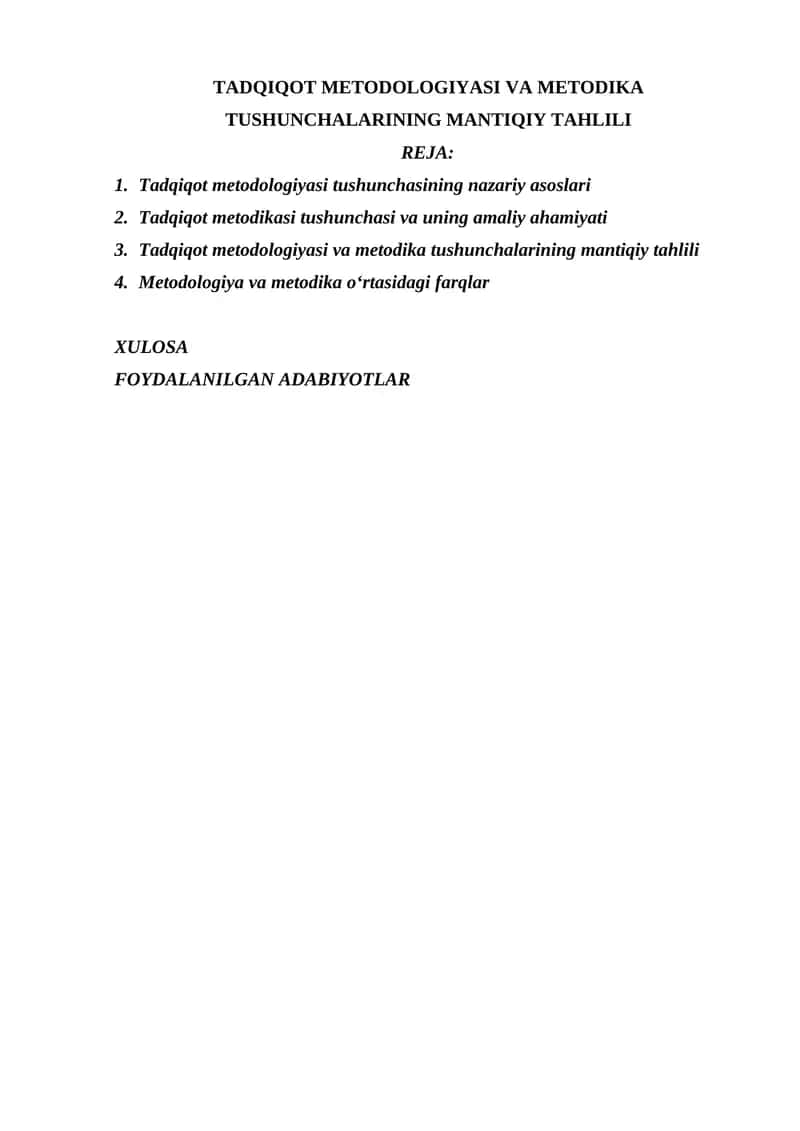 TADQIQOT METODOLOGIYASI VA METODIKA TUSHUNCHALARINING MANTIQIY TAHLILI
