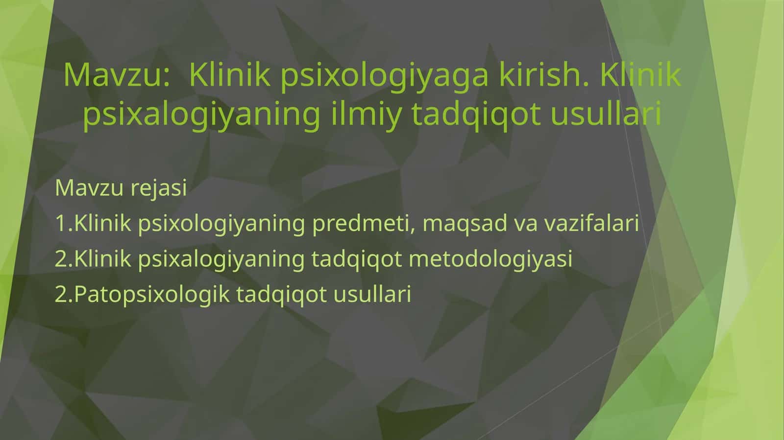 Klinik psixologiyaga kirish. Klinik psixologiyaning ilmiy tadqiqot usullari