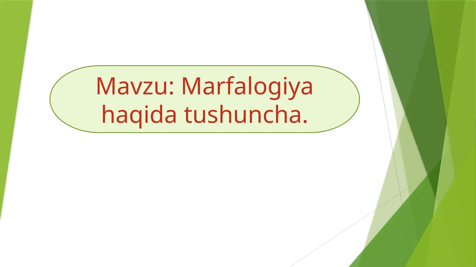 Marfalogiya haqida tushuncha