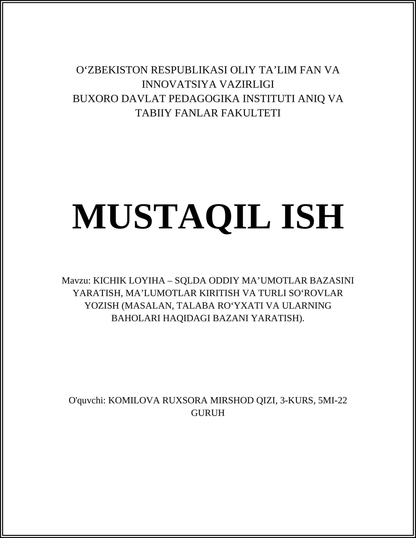 KICHIK LOYIHA – SQLDA ODDIY MA’UMOTLAR BAZASINI YARATISH