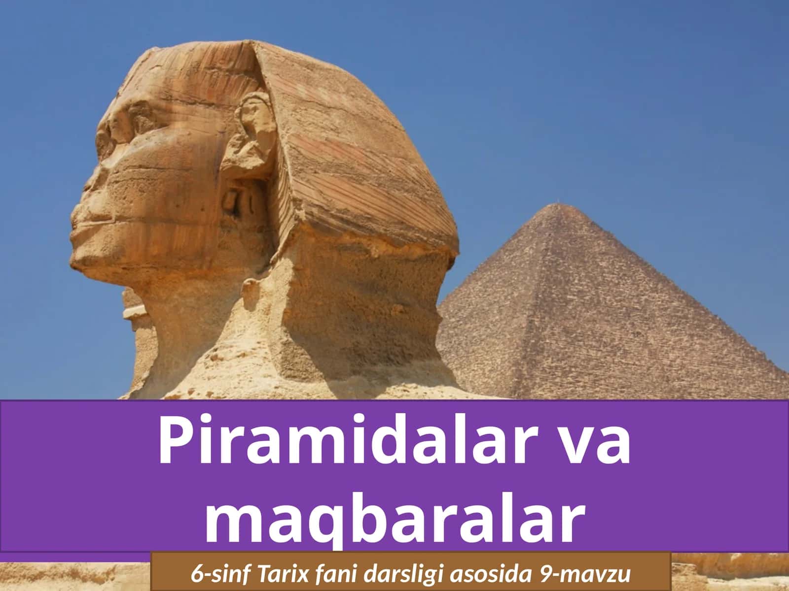 Piramidalar va maqbaralar