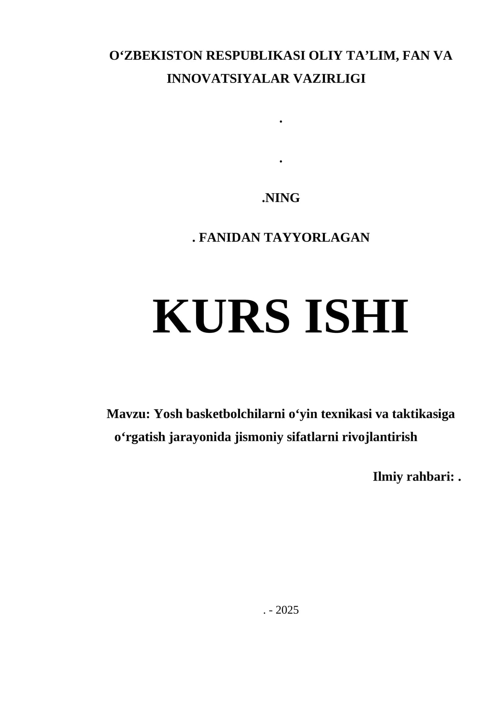 Yosh basketbolchilarni oʻyin texnikasi va taktikasiga oʻrgatish jarayonida jismoniy sifatlarni rivojlantirish