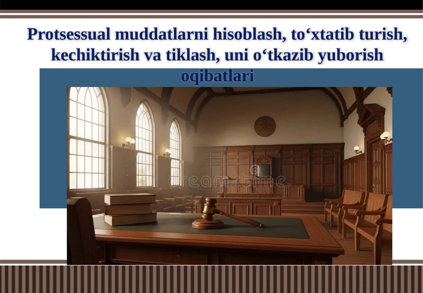 Protsessual muddatlarni hisoblash, to‘xtatib turish, kechiktirish va tiklash, uni o‘tka