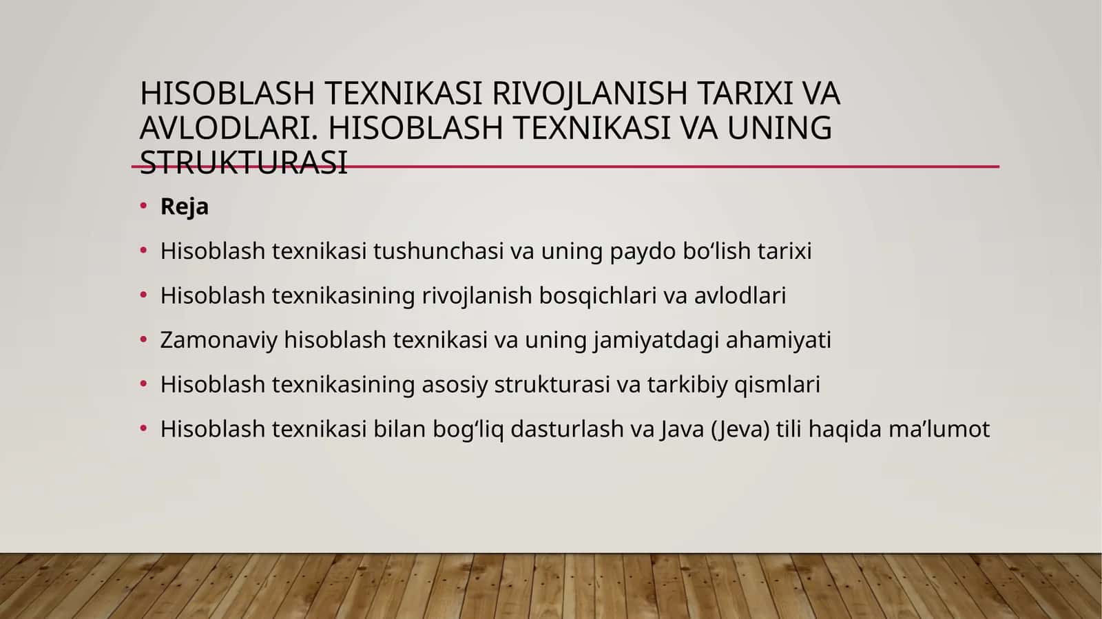 Hisoblashtexnikasirivojlanishtarixivaavlodlari.Hisoblashtexnikasivauningstrukturasi