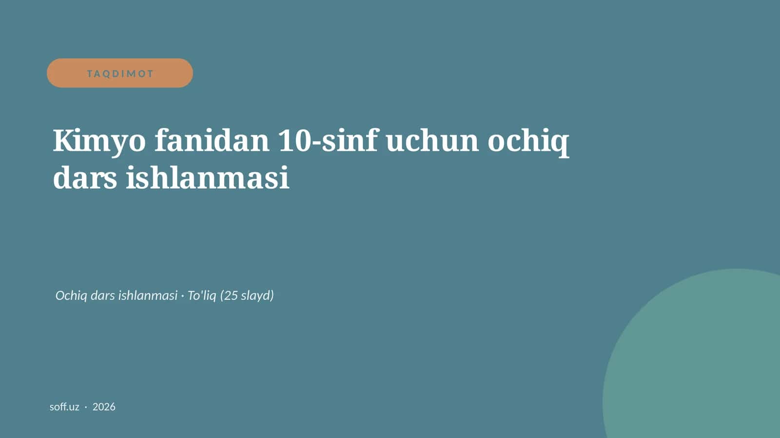 Kimyo fanidan 10-sinf uchun ochiq dars ishlanmasi