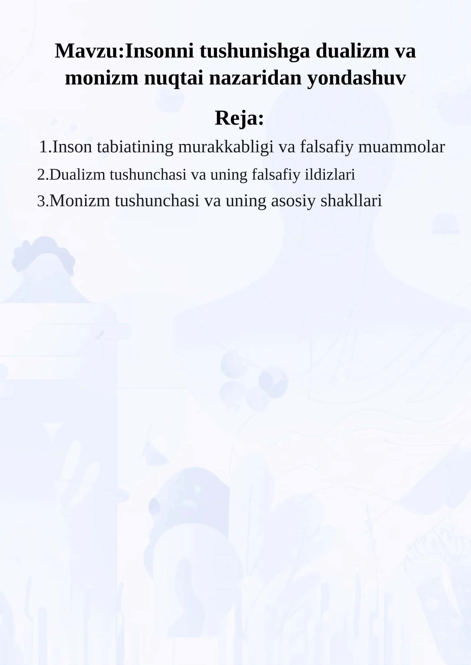 Inson tabiatining murakkabligi va falsafiy muammolar