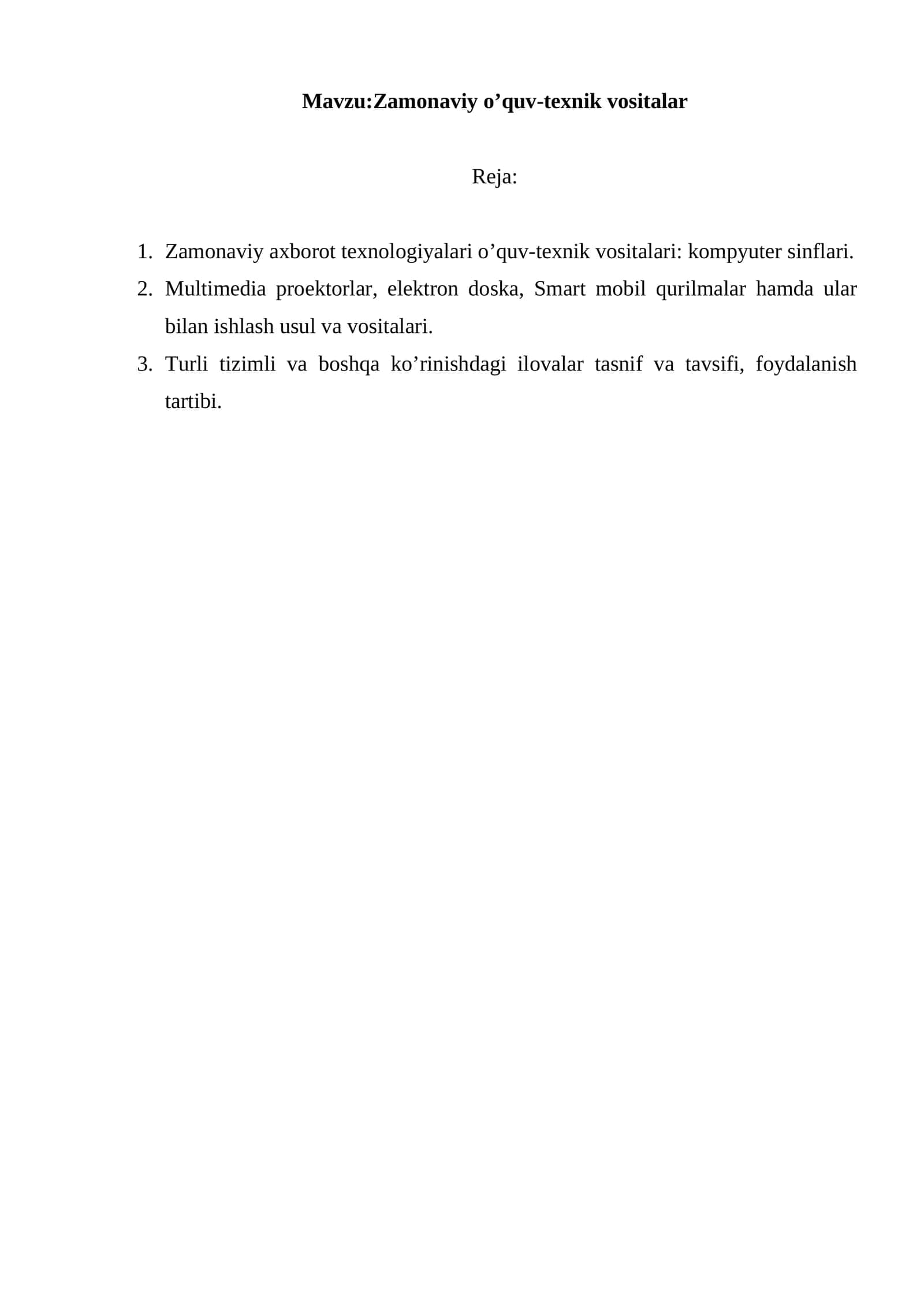 Zamonaviy o’quv-texnik vositalar