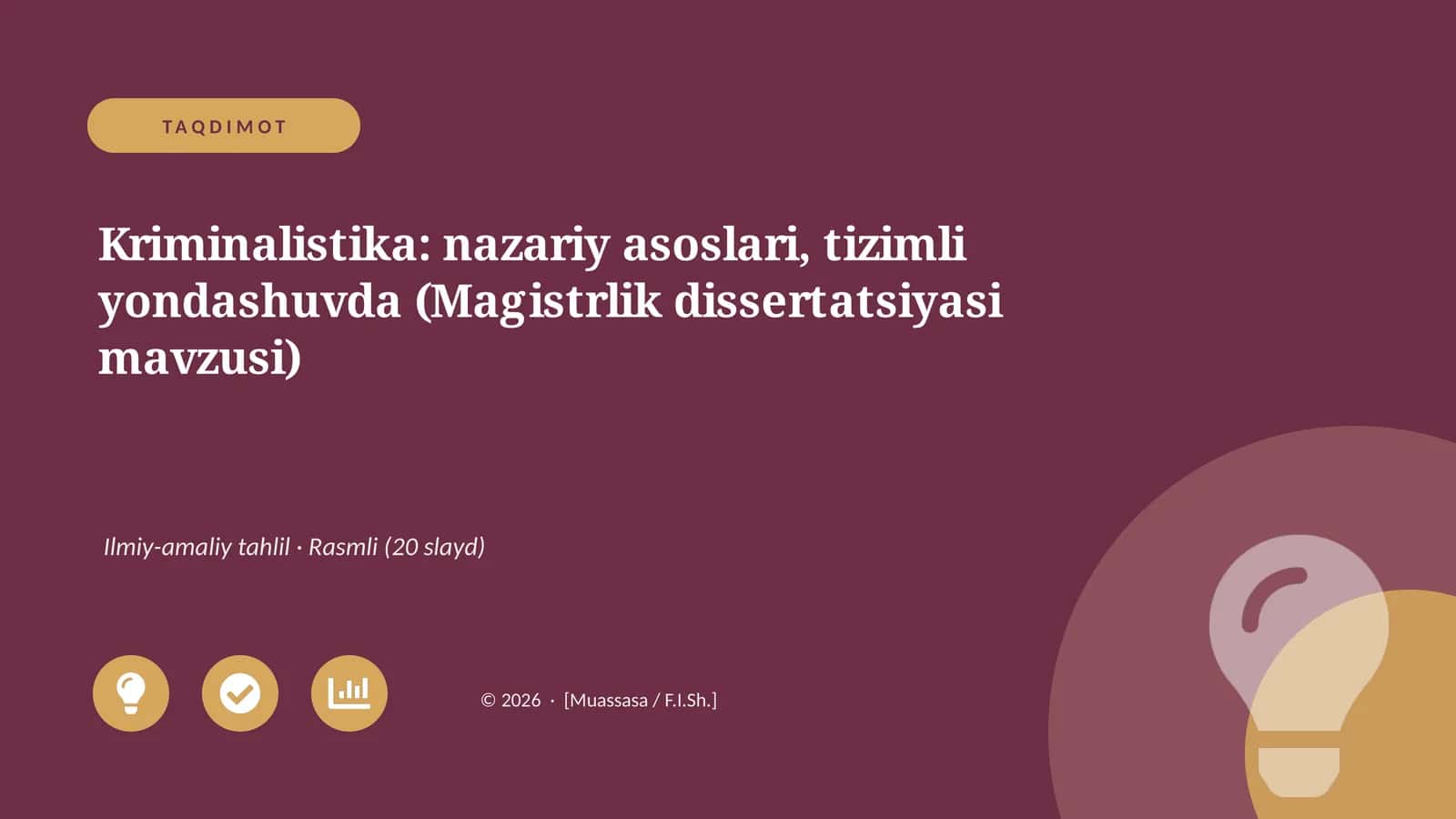 Kriminalistika: nazariy asoslari, tizimli yondashuvda (Magistrlik dissertatsiyasi mavzusi)