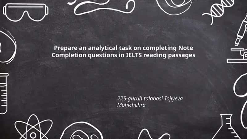 Analytical Task on Note Completion in IELTS Reading