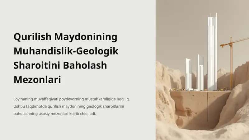 Qurilish Maydonining Muhandislik-Geologik Sharoitini Baholash Mezonlari