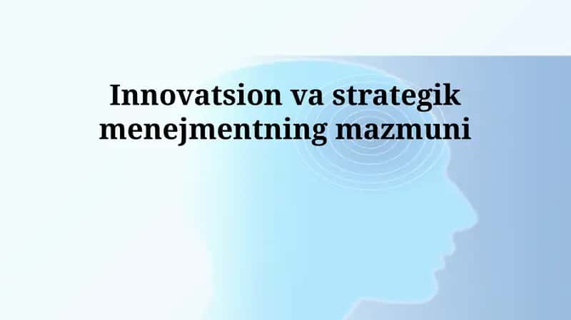 Innovatsion va strategik menejment