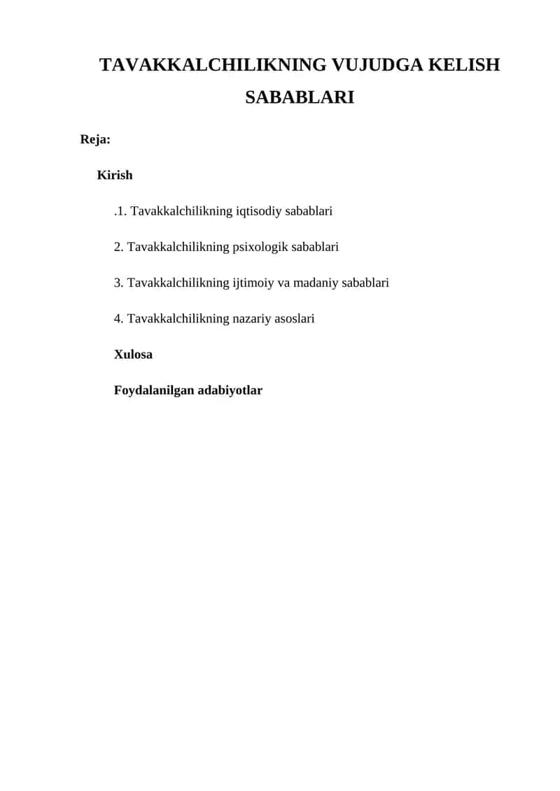 Tavakkalchilikning Vujudga Kelish Sabablari