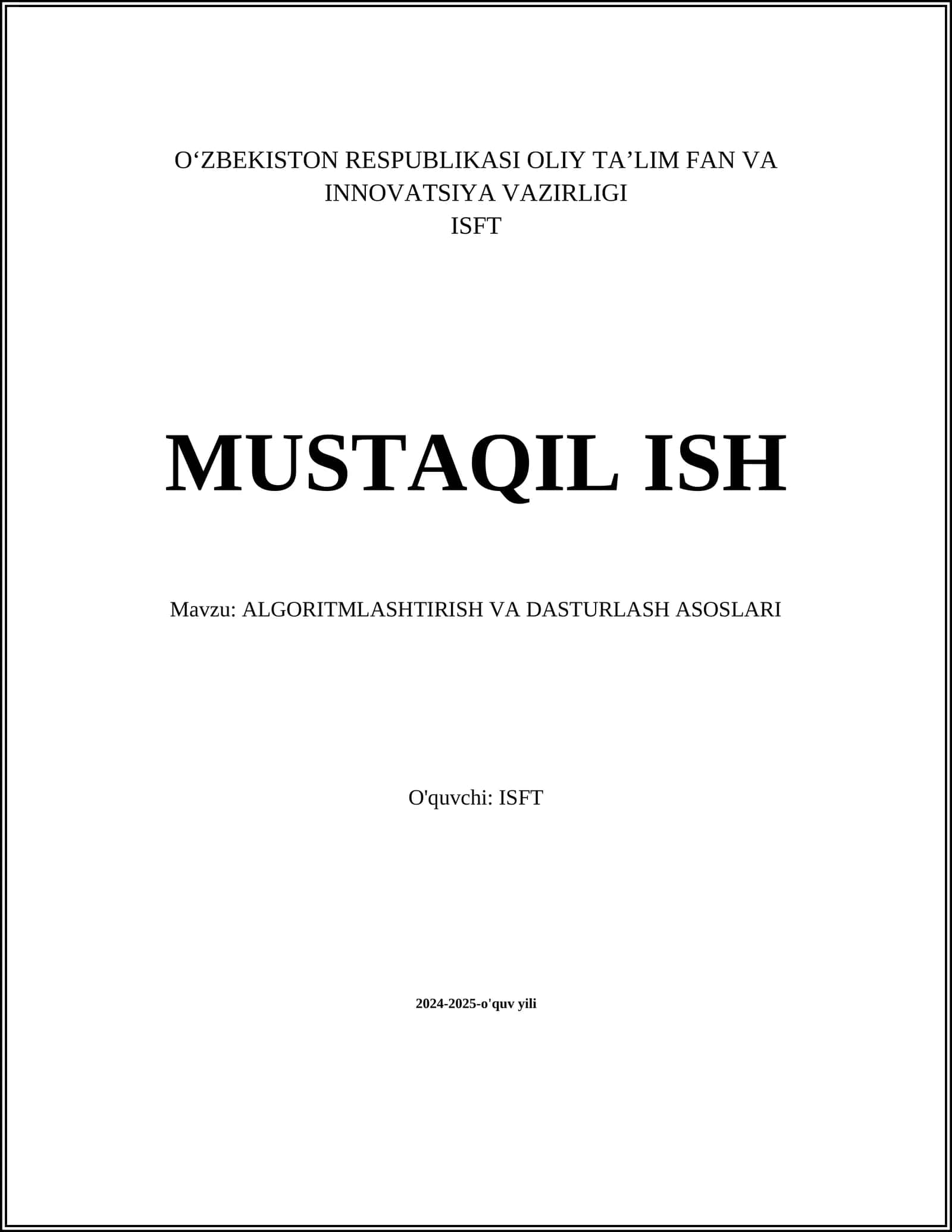 ALGORITMLASHTIRISH VA DASTURLASH ASOSLARI
