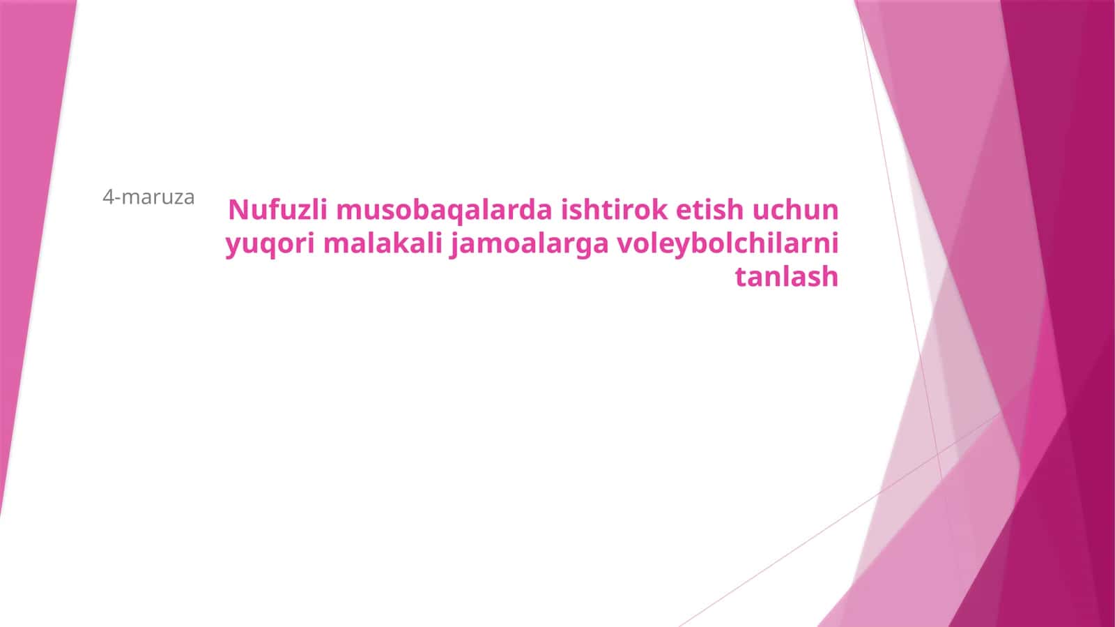 Nufuzli musobaqalarda ishtirok etish uchun yuqori malakali jamoalarga voleybolchilarni tanlash