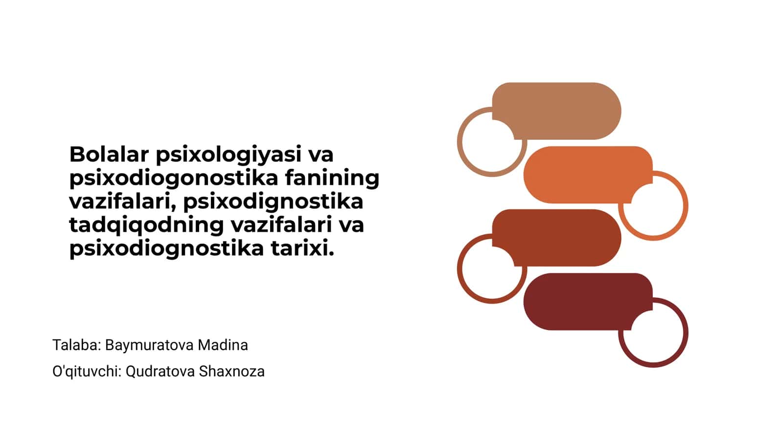 Bolalar psixologiyasi va psixodiognostika fanining vazifalari