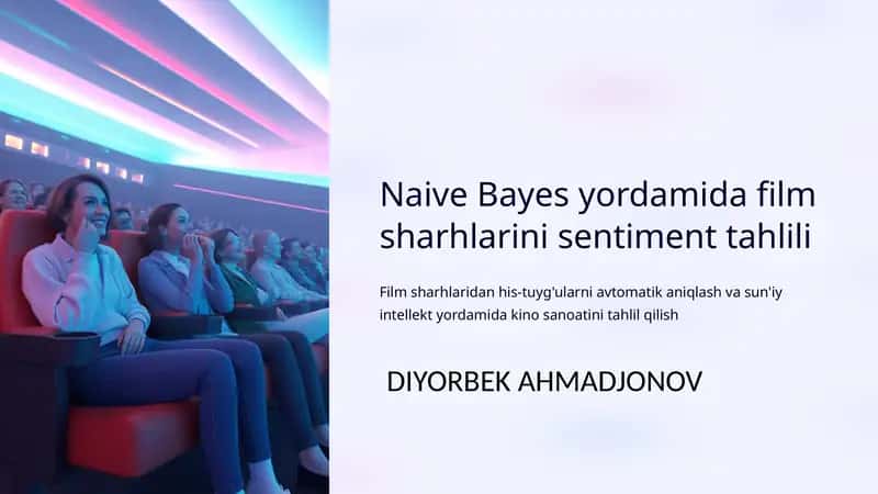 Naive Bayes yordamida film sharhlarini sentiment tahlili