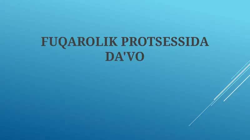FUQAROLIK PROTSESSIDA DA'VO