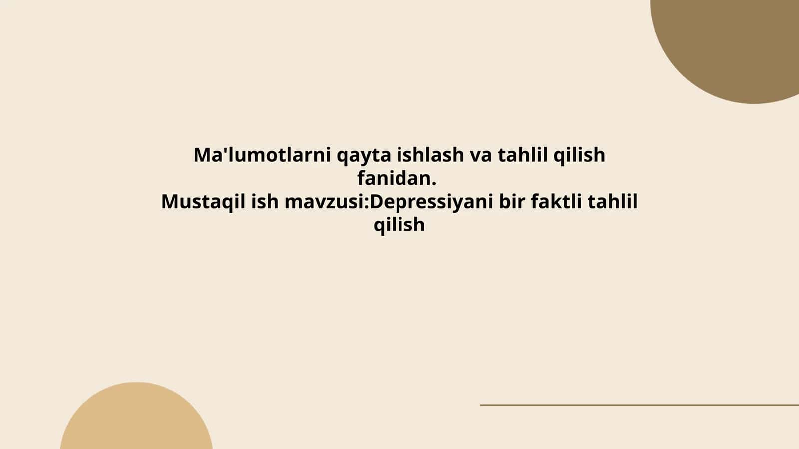 Depressiyani bir faktli tahlil qilish