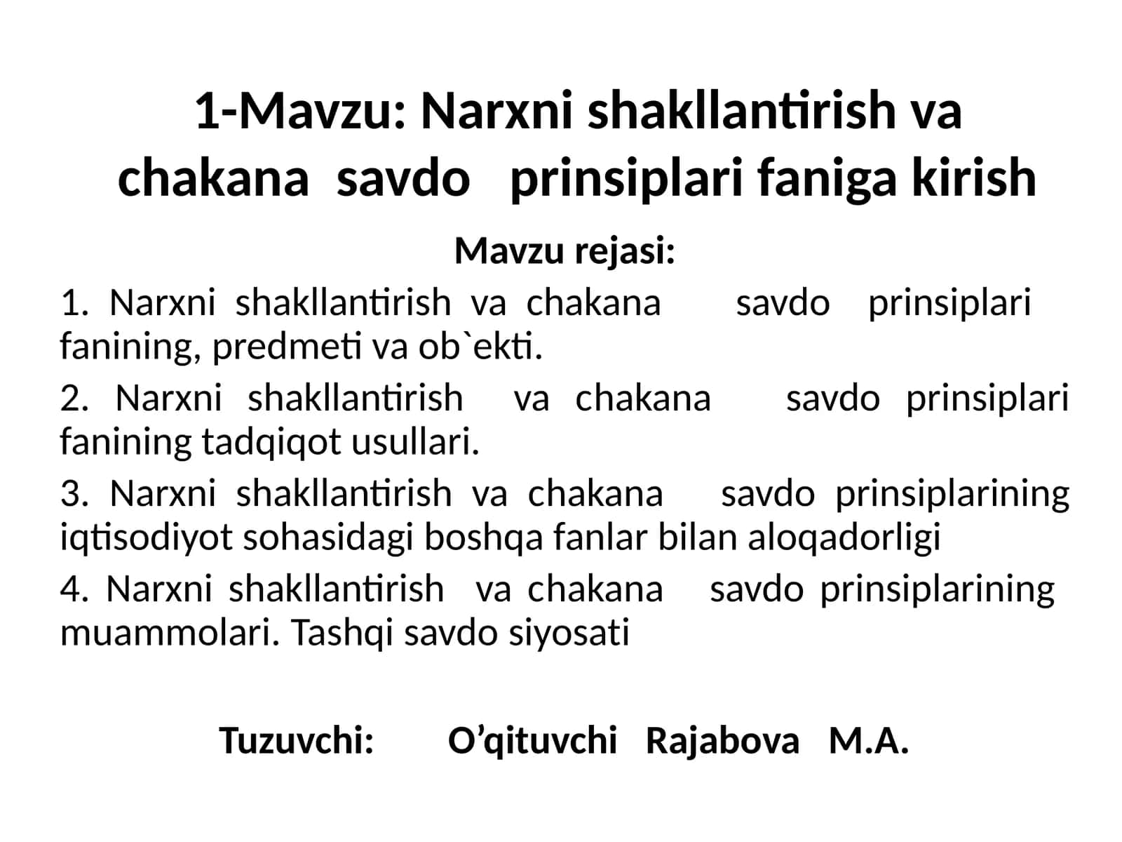 Narxnishakllantirish va chakana savdo prinsiplari faniga kirish