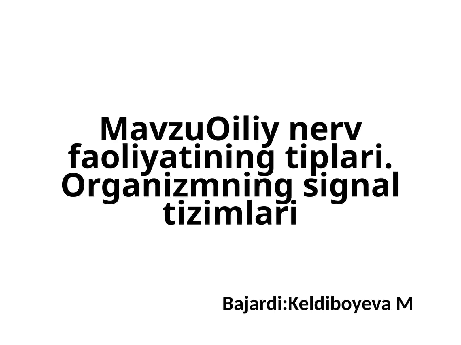 Oliy nerv faoliyati