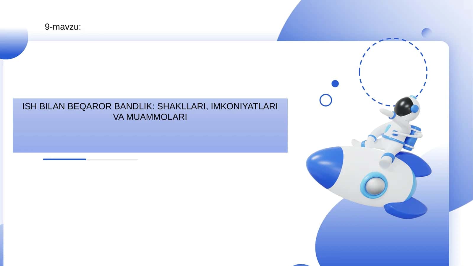 ISH BILAN BEQAROR BANDLIK: SHAKLLARI, IMKONIYATLARI VA MUAMMOLARI
