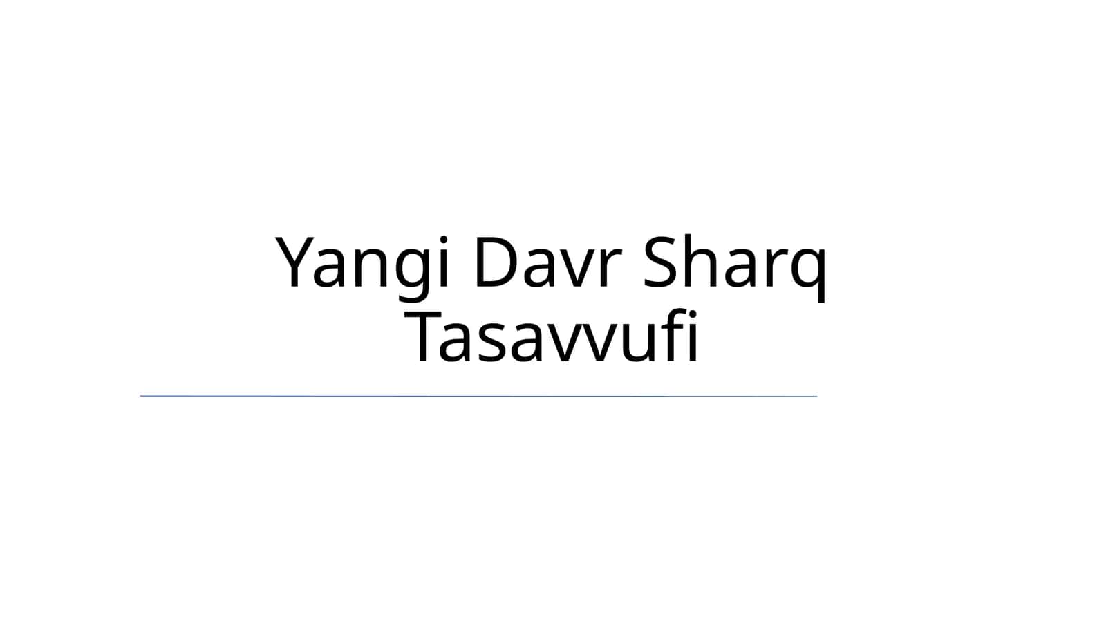 Yangi Davr Sharq Tasavvufi