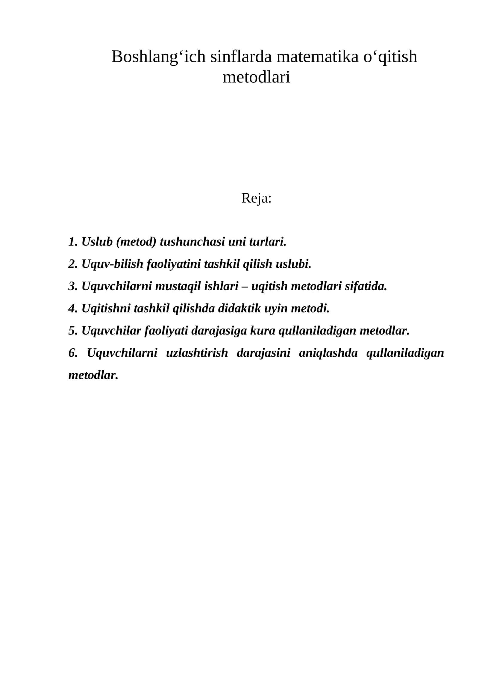 Boshlang‘ich sinflarda matematika o‘qitish metodlari