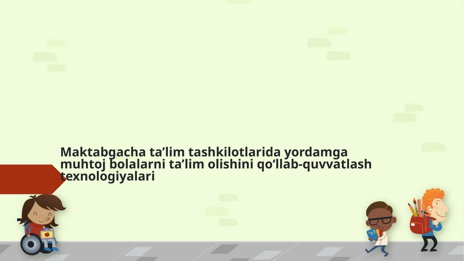 Yordamga muhtoj bolalarni aniqlash va individual ehtiyojlarini baholash
