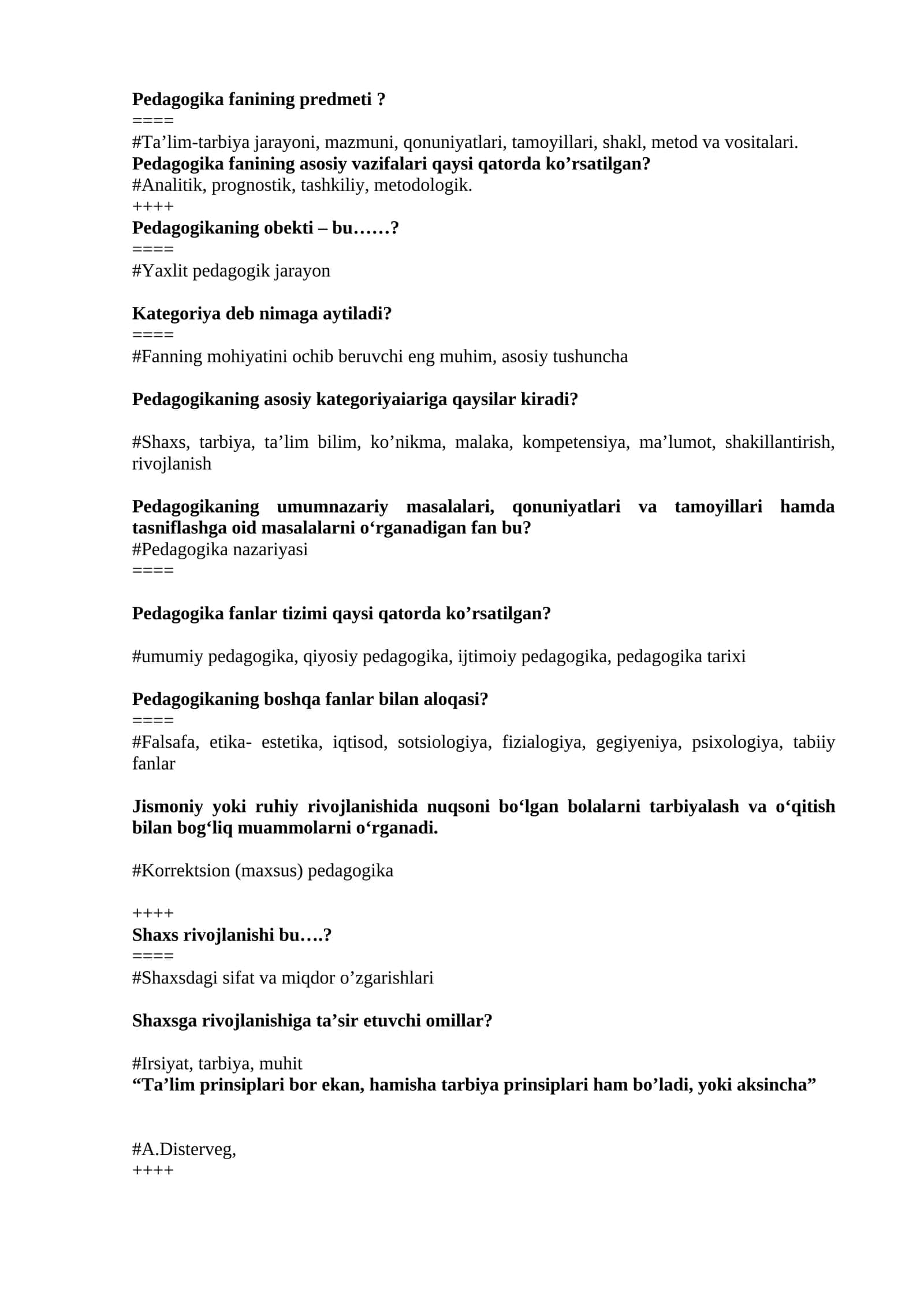 Pedagogika fanining predmeti?