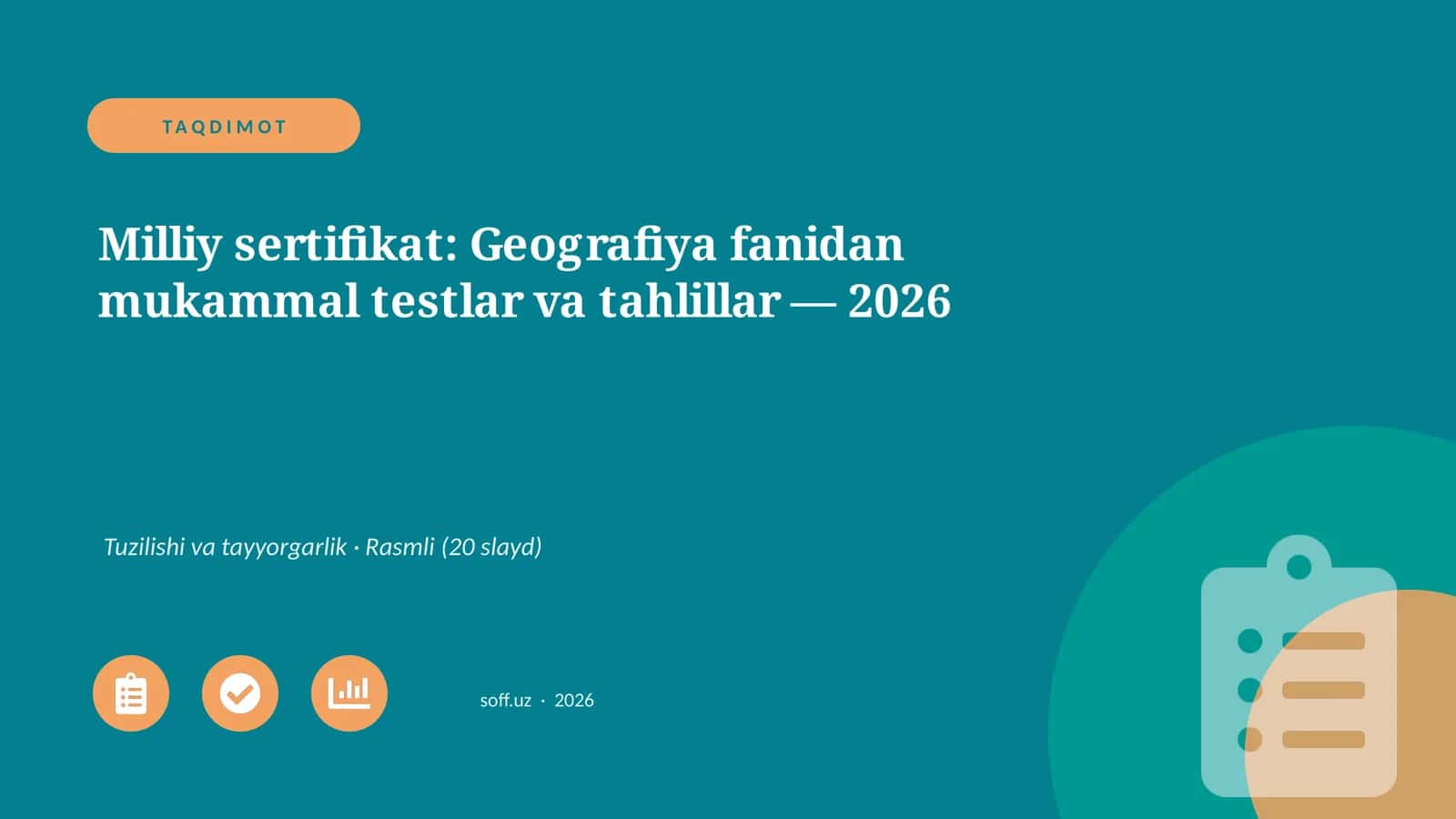 Milliy sertifikat: Geografiya fanidan mukammal testlar va tahlillar — 2026