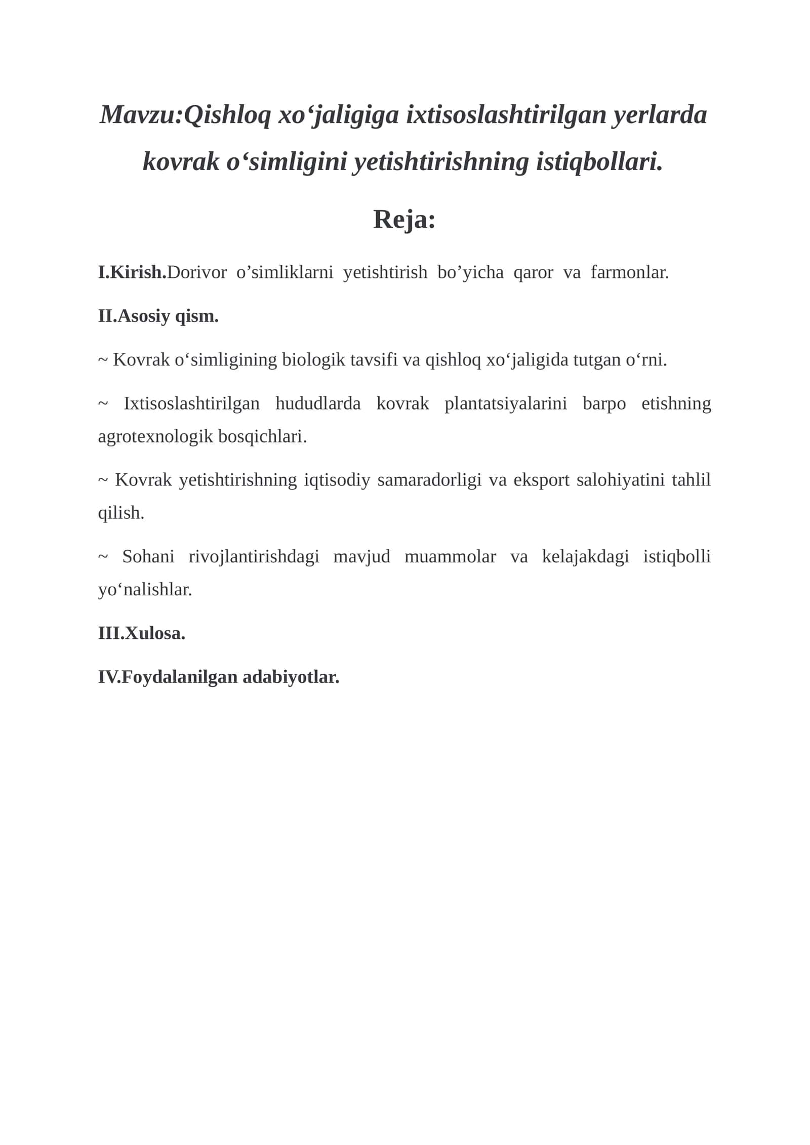 Qishloq xoʻjaligiga ixtisoslashtirilgan yerlarda kovrak oʻsimligini yetishtirishning istiqbollari.