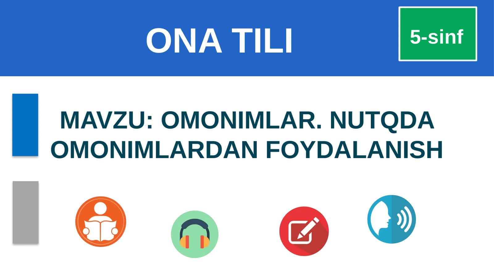 OMONIMLAR. NUTQDA OMONIMLARDAN FOYDALANISH