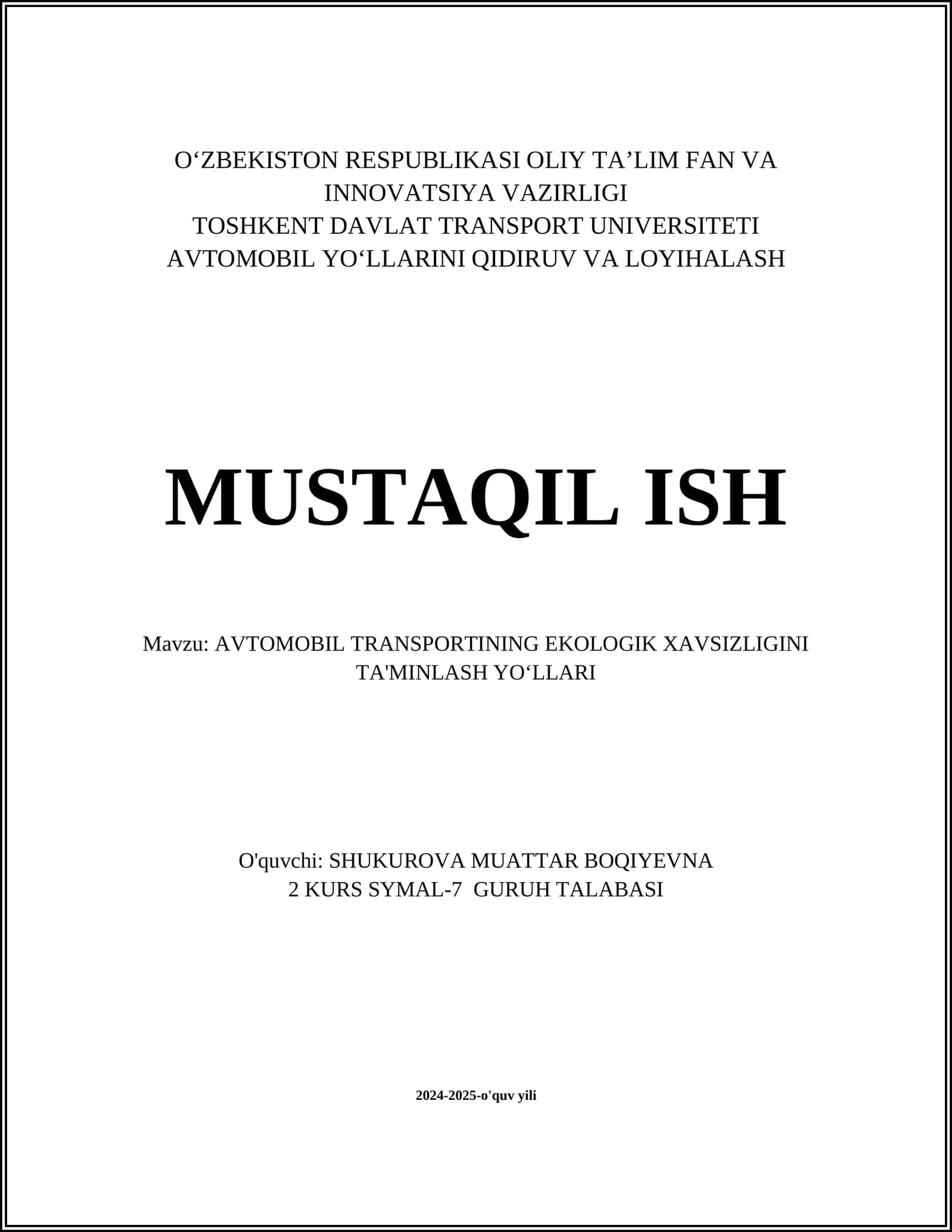 AVTOMOBIL TRANSPORTINING EKOLOGIK XAVSIZLIGINI TA'MINLASH YO‘LLARI