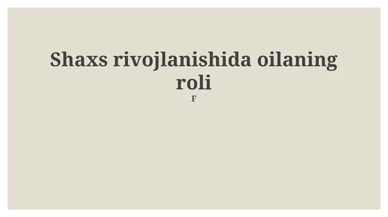 Oila: Ta'rif, Tuzilishi va Ijtimoiy-Iqtisodiy Roli