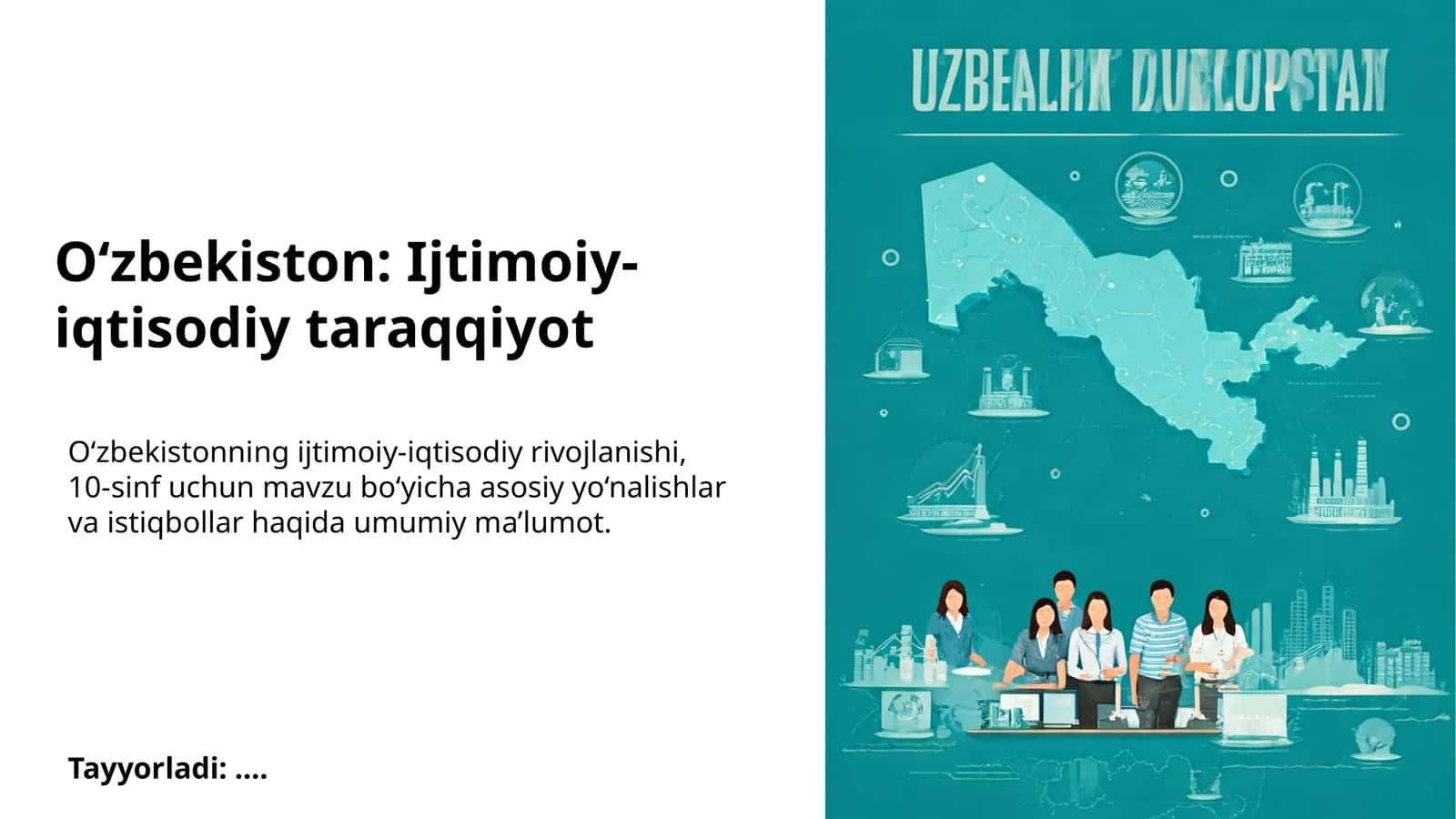 O‘zbekiston: Ijtimoiy-iqtisodiy taraqqiyot