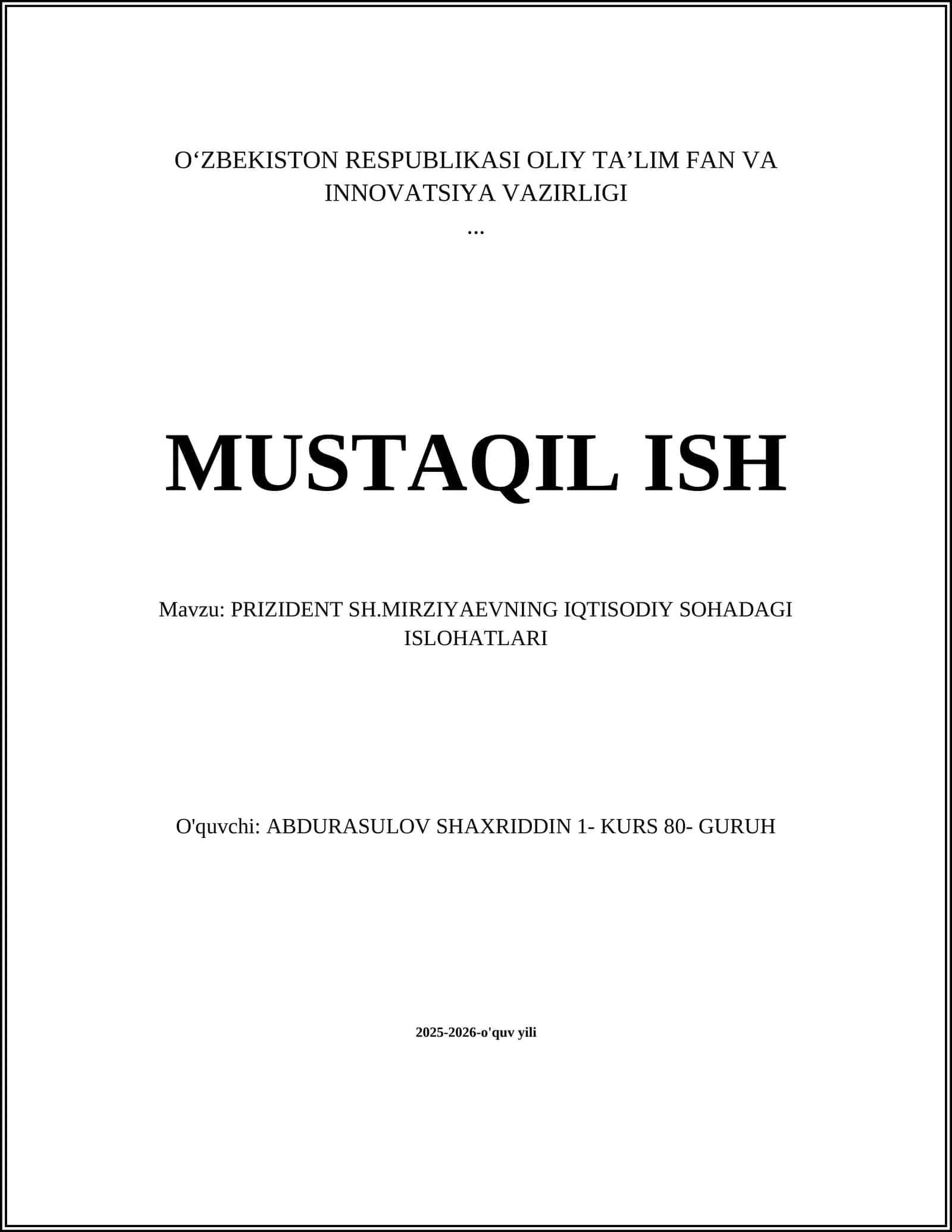 PRIZIDENT SH.MIRZIYAEVNING IQTISODIY SOHADAGI ISLOHATLARI
