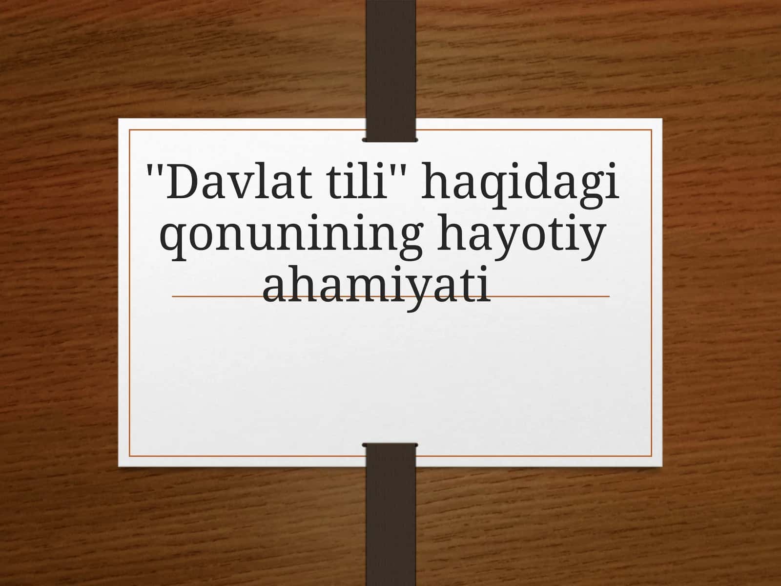 Davlattili haqida qonuning hayotiy ahamiyati