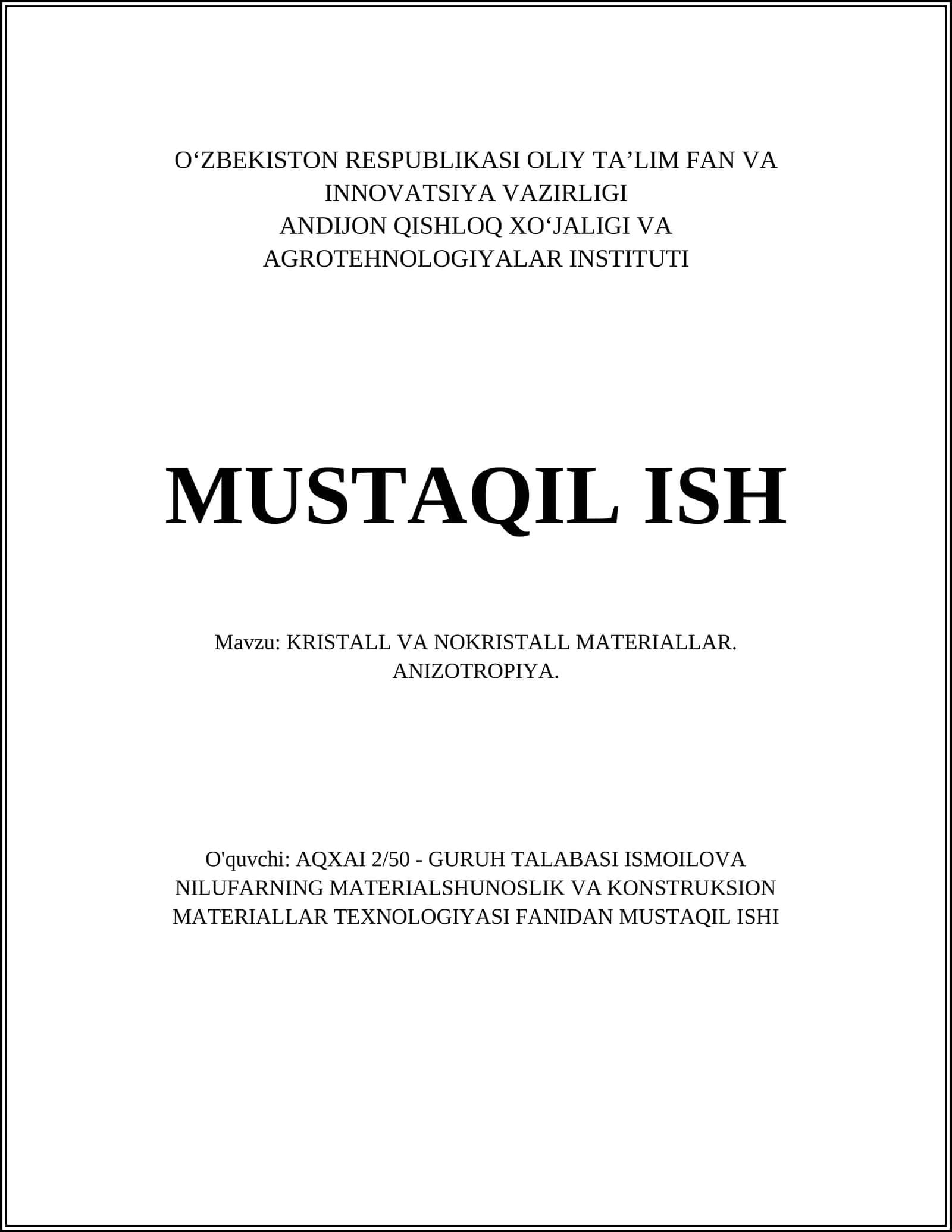 KRISTALL VA NOKRISTALL MATERIALLAR. ANIZOTROPIYA