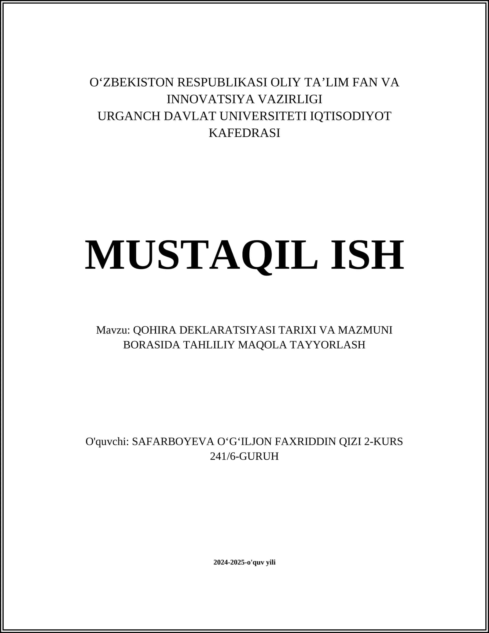 QOHIRA DEKLARATSIYASI TARIXI VA MAZMUNI BORASIDA TAHLILIY MAQOLA TAYYORLASH