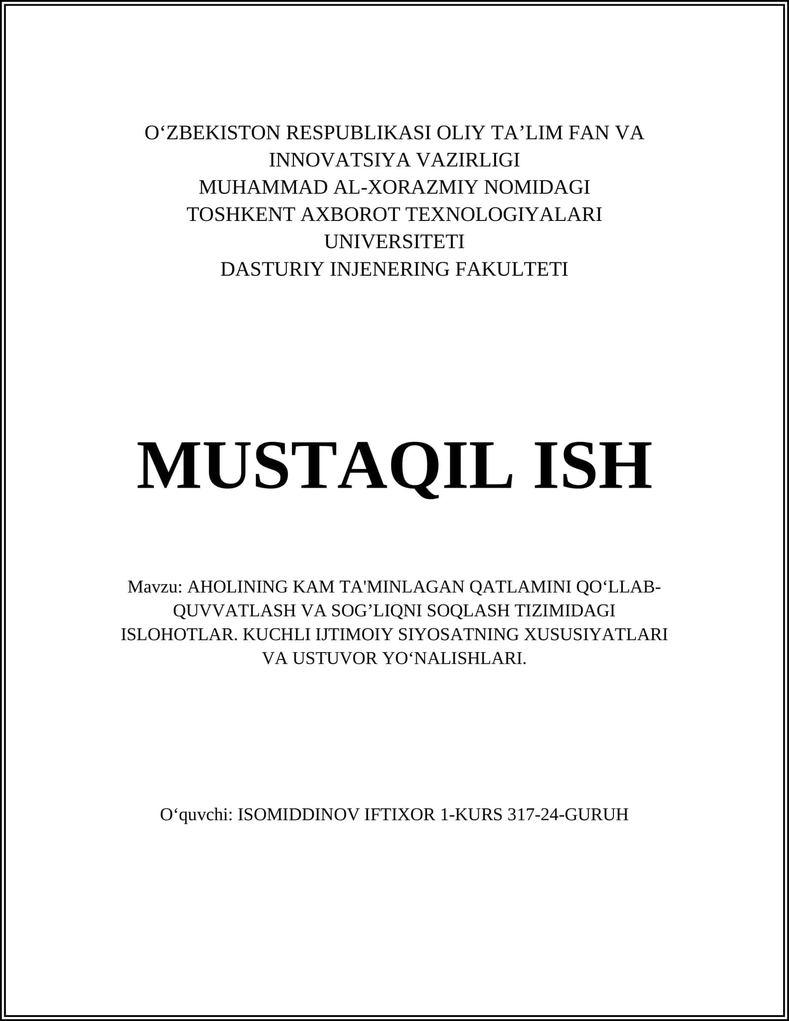AHOLINING KAM TA'MINLAGAN QATLAMINI QO‘LLAB-QUVVATLASH VA SOG’LIQNI SOQLASH TIZIMIDAGI ISLOHOTLAR. KUCHLI IJTIMOIY SIYOSATNING XUSUSIYATLARI VA USTUVOR YO‘NALISHLARI