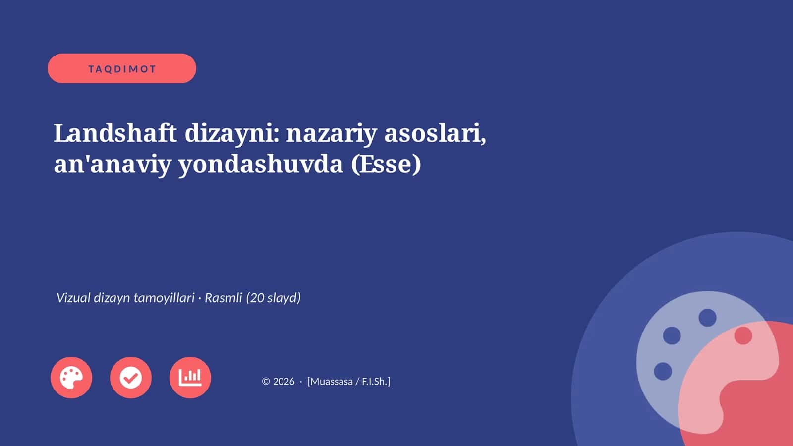 Landshaft dizayni: nazariy asoslari, an'anaviy yondashuvda (Esse)