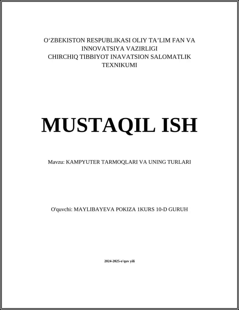 KAMPYUTER TARMOQLARI VA UNING TURLARI