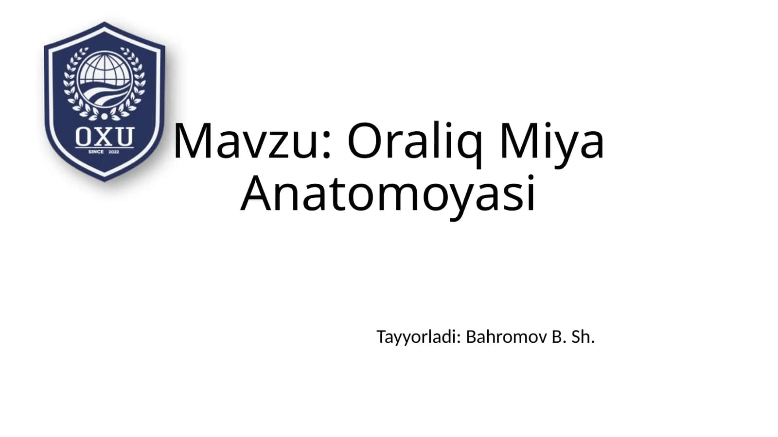 OraliqMiyaAnatomoyasi