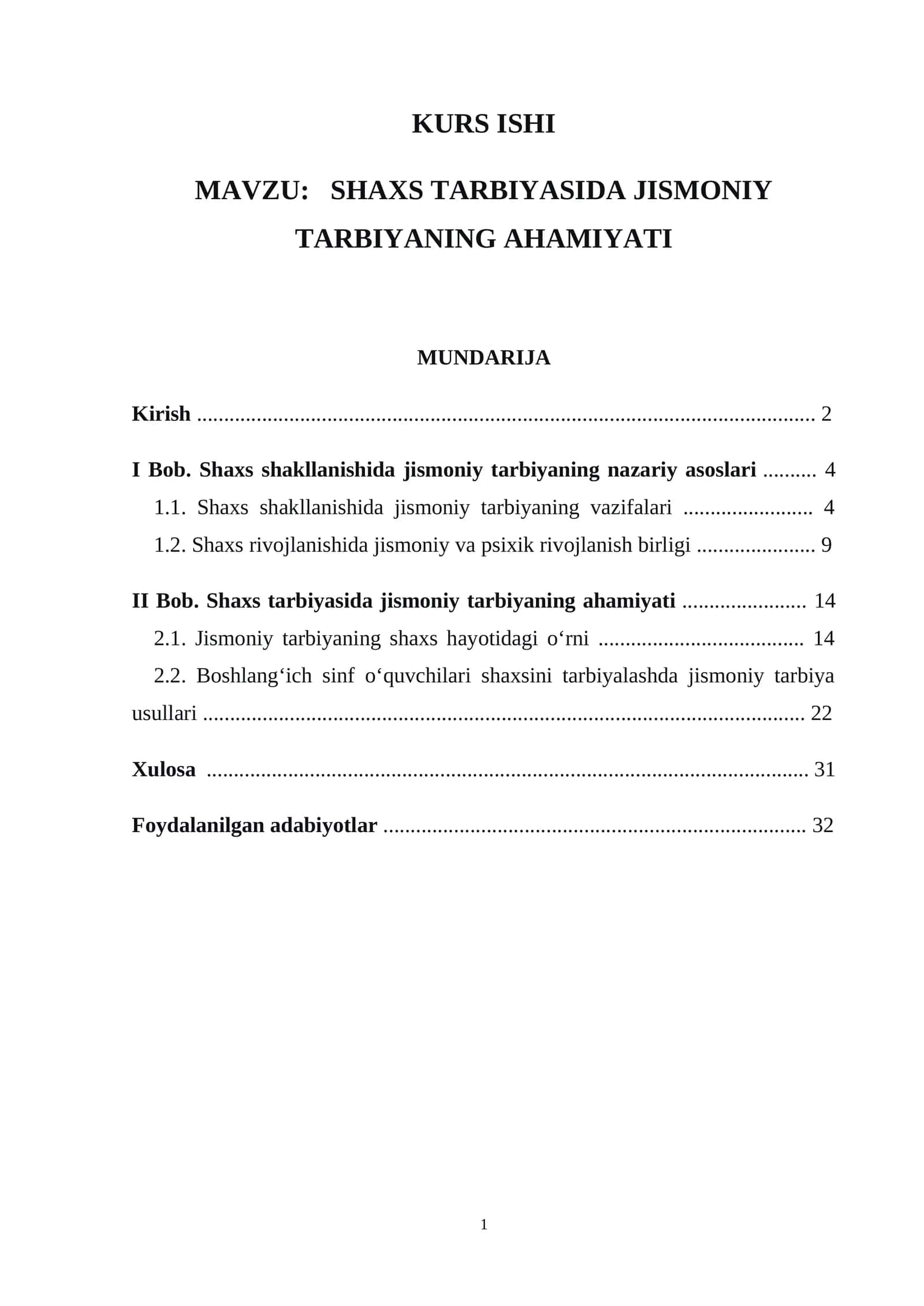 SHAXS TARBIYASIDA JISMONIY TARBIYANING AHAMIYATI