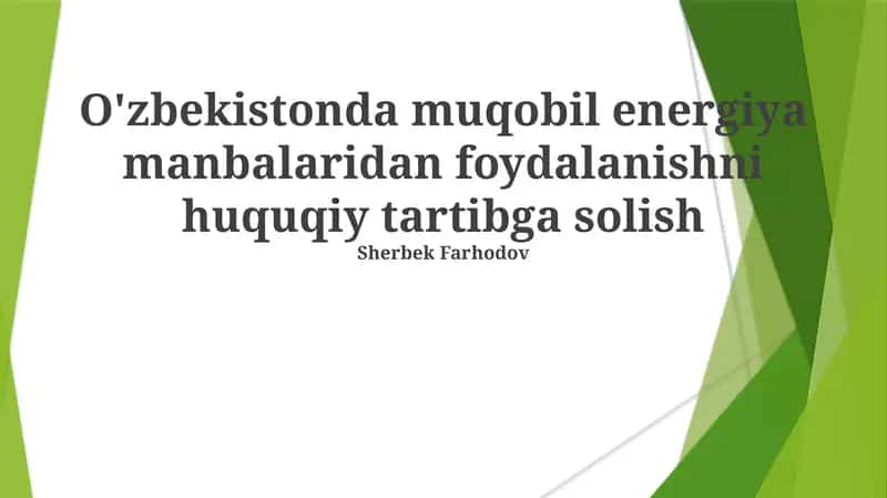 O'zbekistonda muqobil energiya manbalaridan foydalanishni huquqiy tartibga solish