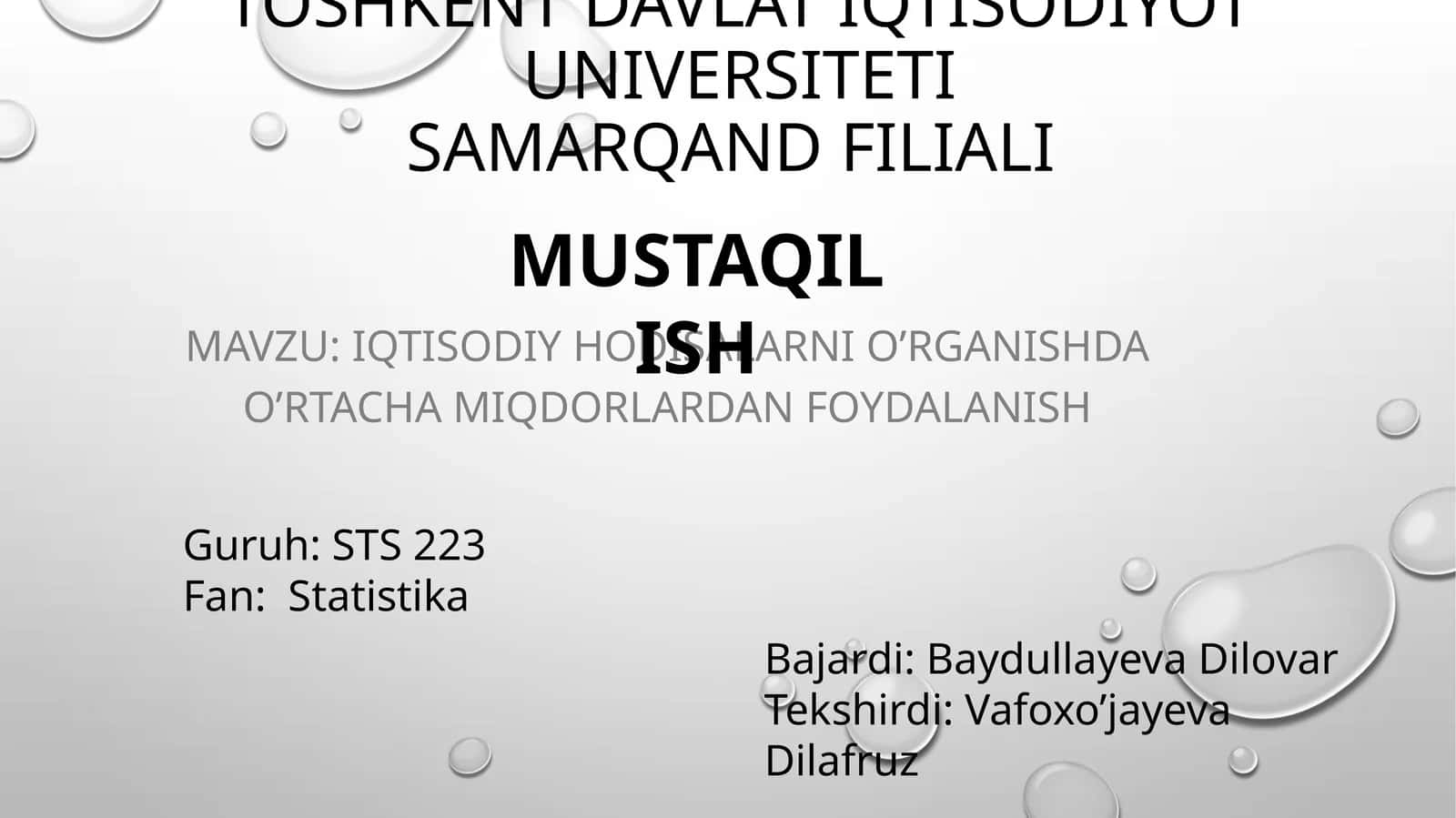 iqtisodiy hodisalarni o’rganishda o’rtacha miqdorlardan foydalanish