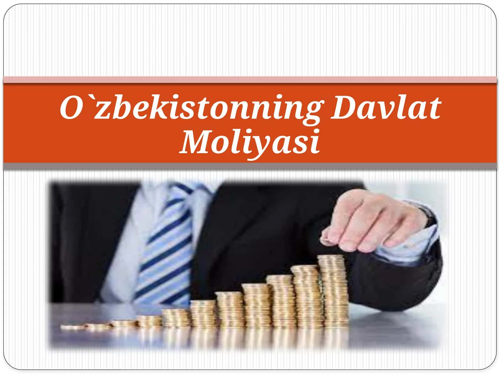 O`zbekistonning Davlat Moliyasi