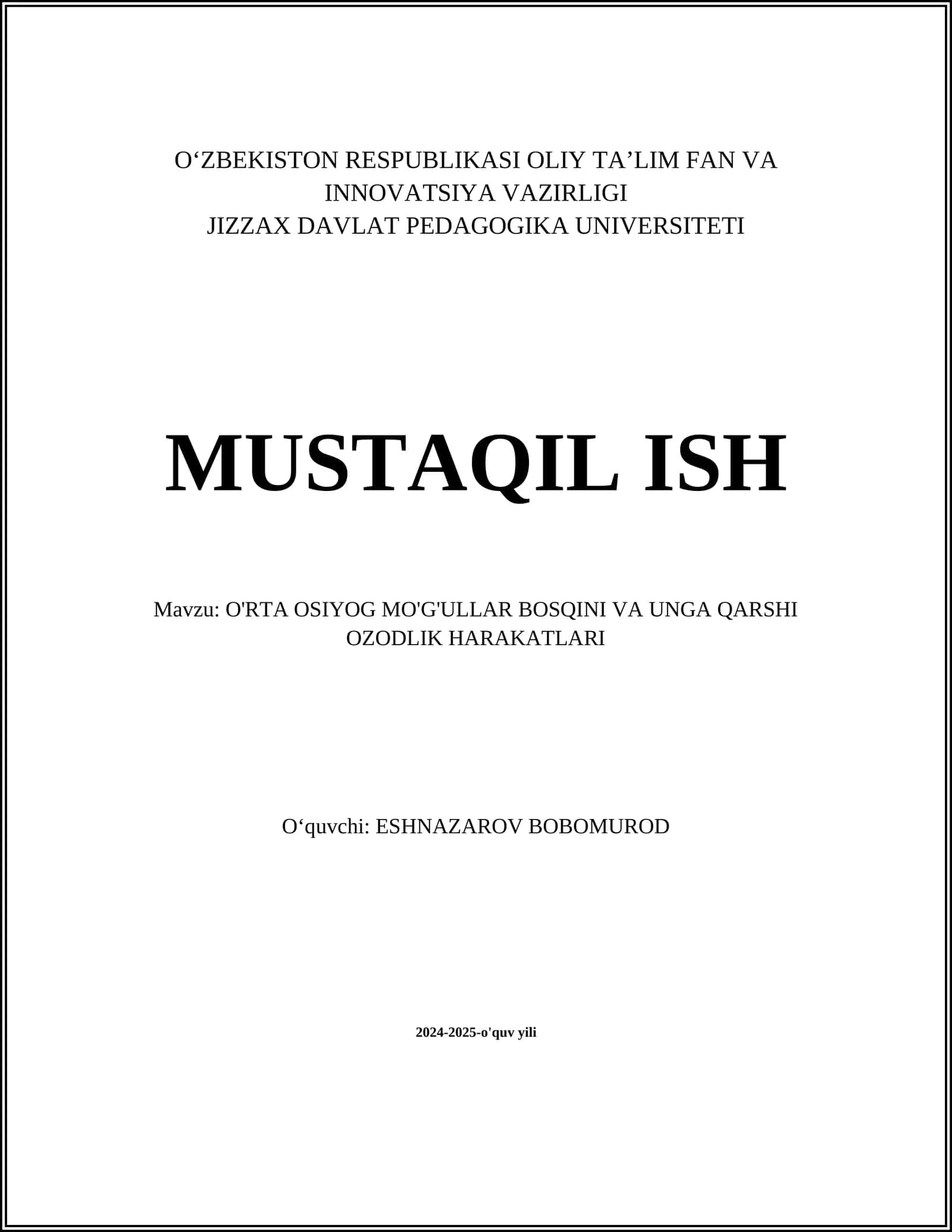 Mo'g'ullar Bosqini Tarixi