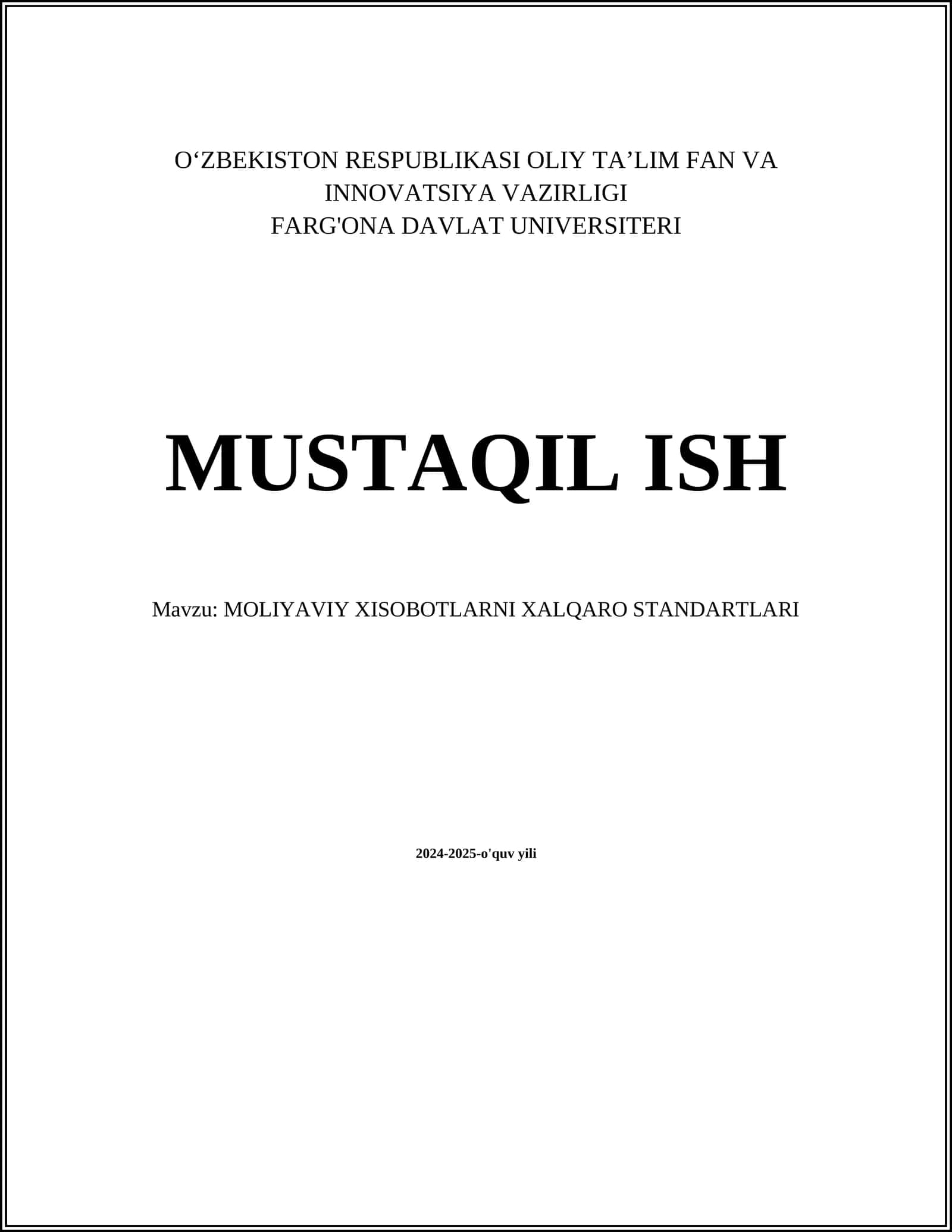 MOLIYAVIY XISOBOTLARNI XALQARO STANDARTLARI